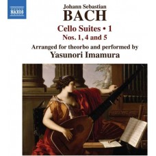 YASUNORI IMAMURA-J.S. BACH: CELLO SUITES, VOL. 1 (ARR. FOR THEORBO) (CD)