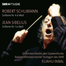 RADIO-SINFONIEORCHESTER STUTTGART DES SWR-ELIAHU INBAL CONDUCTS SCHUMANN & SIBELIUS (CD)