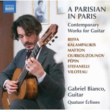 GABRIEL BIANCO-A PARISIAN IN PARIS - CONTEMPORARY WORKS FOR GUITAR (CD)