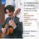 GABRIEL BIANCO-A PARISIAN IN PARIS - CONTEMPORARY WORKS FOR GUITAR (CD)