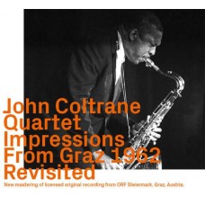 JOHN COLTRANE QUARTET-IMPRESSIONS FROM GRAZ 1962 REVISITED (2CD)