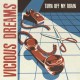 VICIOUS DREAMS-TURN OFF MY BRAIN (LP)