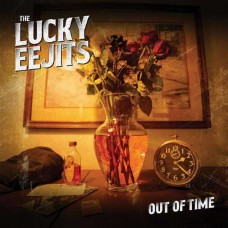 LUCKY EEJITS-OUT OF TIME (LP)