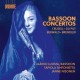 JAAKKO LUOMA-CRUSELL, DU PUY, BERWALD & BRENDLER: BASSOON CONCERTOS (CD)