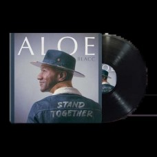 ALOE BLACC-STAND TOGETHER (LP)