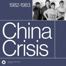 CHINA CRISIS-THE COMPLETE SESSIONS 1982-1983 (CD)