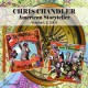 CHRIS CHANDLER-AMERICAN STORYTELLER VOL 1-4 (4CD)