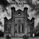 HOUSE OF ALL-HOUSE OF ALL SOULS (CD)