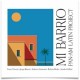 PAN-AM LATIN PROJECT-MI BARRIO (CD)