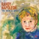 RANDY NAPOLEON-THE DOOR IS OPEN: THE MUSIC OF GREGG HILL (CD)