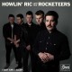HOWLIN' RIC & THE ROCKETEERS-I JUST CAN'T SLEEP/KISS ME SOMETIME (7")