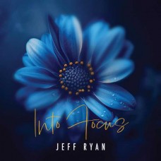 JEFF RYAN-INTO FOCUS (CD)