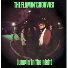 FLAMIN' GROOVIES-JUMPIN' IN THE NIGHT -COLOURED/LTD- (LP)