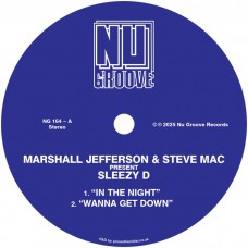 MARSHALL JEFFERSON/STEVE MAC/SLEEZY D/JULIET MENDOZA-IN THE NIGHT - WANNA GET DOWN - JUJU LOVE - IN THE DARK (12")