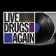 WAR ON DRUGS-LIVE DRUGS AGAIN (2LP)