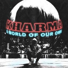 KHARMA-A WORLD OF OUR OWN (CD)