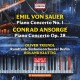 YURI AHRONOVITCH & RUNDFUNK-SINFONIEORCHESTER BERLIN-VON SAUER & ANSORGE: PIANO CONCERTOS - THE PUPILS OF FRANZ LISZT (CD)