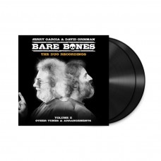 JERRY GARCIA & DAVID GRISMAN-BARE BONES: VOL. II: OTHER TUNES AND ARRANGEMENTS (2LP)