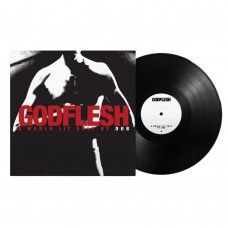 GODFLESH-A WORLD LIT ONLY BY DUB (LP)