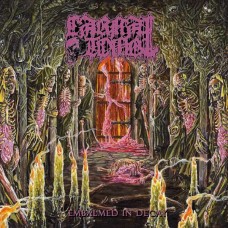 CARNAL TOMB-EMBALMED IN DECAY (CD)