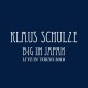 KLAUS SCHULZE-BIG IN JAPAN - AMERICAN EDITION (3CD)
