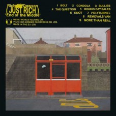 RICHARD DAWSON-END OF THE MIDDLE (CD)