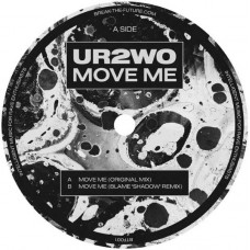 UR2WO-MOVE ME (12")