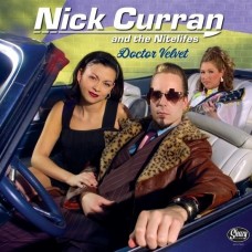 NICK CURRAN & THE NITELIFES-DOCTOR VELVET -COLOURED- (LP)