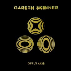 GARETH SKINNER-OFF//AXIS (LP)