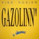 PIER ROSIER & GAZOLINN-LE BIDONGAZ (CD)