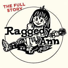 RAGGEDY ANN-THE FULL STORY (2CD)