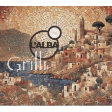 L'ALBA-GRILLI (CD)