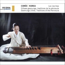 LEE JAE-HWA-KOREA: GEOMUNGO ZITHER, TRADITIONS OF THE PENINSULA (CD)