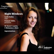 LUCILE DOLLAT-NIGHT WINDOWS: RAVEL, LACOTE, WAKSMAN & ALAIN (CD)