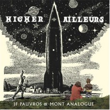 JEAN-FRANCOIS PAUVROS-HIGHER AILLEURS (LP)