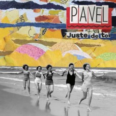 PAVEL-JUSTE DE TOI (CD)