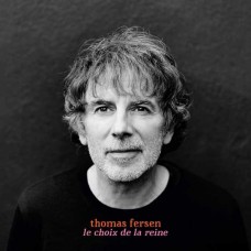 THOMAS FERSEN-LE CHOIX DE LA REINE (CD)