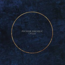 POUVOIR MAGIQUE-CYCLES (CD)