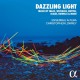 CHRISTOPHER LOWREY-TALLIS, DOVE & HOWELLS: DAZZLING LIGHT (CD)