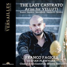 ORCHESTRE DE L'OPERA ROYAL-ROSSINI, MORLACCHI & MERCADANTE: THE LAST CASTRATO. ARIAS FOR VELLUTI (CD)