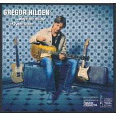 GREGOR HILDEN-PLAYS THE MUSIC OF PETER GREEN (CD)