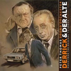 PETER THOMAS SOUND ORCHESTER-DERRICK UND DER ALTE (MUSIC FROM ORIGINAL TV SERIES) (CD)