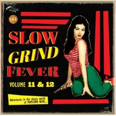 V/A-SLOW GRIND FEVER 11+12 (CD)