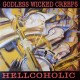 GODLESS WICKED CREEPS-HELLCOHOLIC (LP)