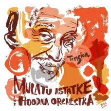 MULATU ASTATKE & HOODNA ORCHESTRA-TENSION (CD)