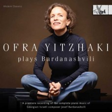 OFRA YITZHAKI-OFRA YITZHAKI PLAYS BARDANASHVILI (CD)