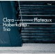 CLARA HABERKAMP TRIO-HABERKAMP: PLATEAUX (CD)