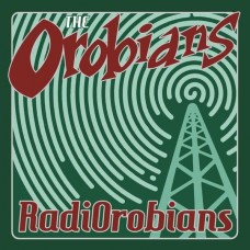 OROBIANS-RADIOROBIANS (LP)