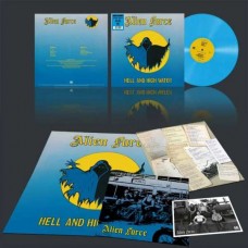 ALIEN FORCE-HELL AND HIGH WATER -COLOURED/LTD- (LP)