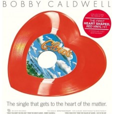 BOBBY CALDWELL-WHAT YOU WON T DO FOR LOVE / OPEN YOUR EYES (10")
